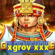 xgrov xxx